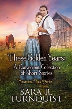 These Golden Years: A Convenient Collection of Short Stories (e-book)