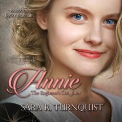 Annie, The Engineer's Daughter (audio)